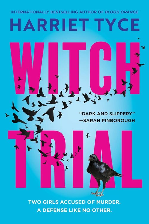 Witch Trial by Harriet Tyce