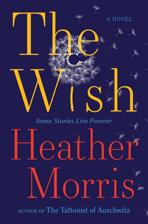 The Wish by Heather Morris