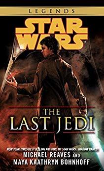 The Last Jedi by Maya Kaathryn Bohnhoff