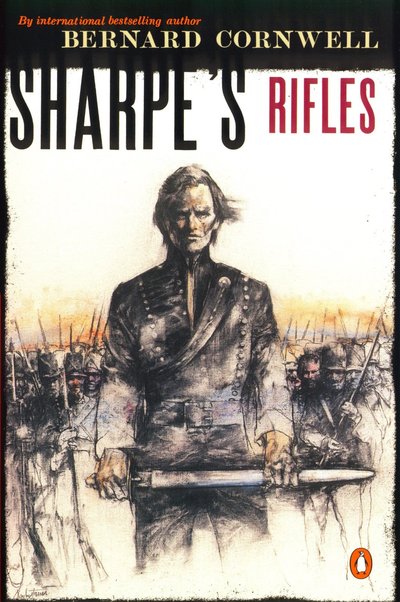 Sharpe's Rifles by Bernard Cornwell