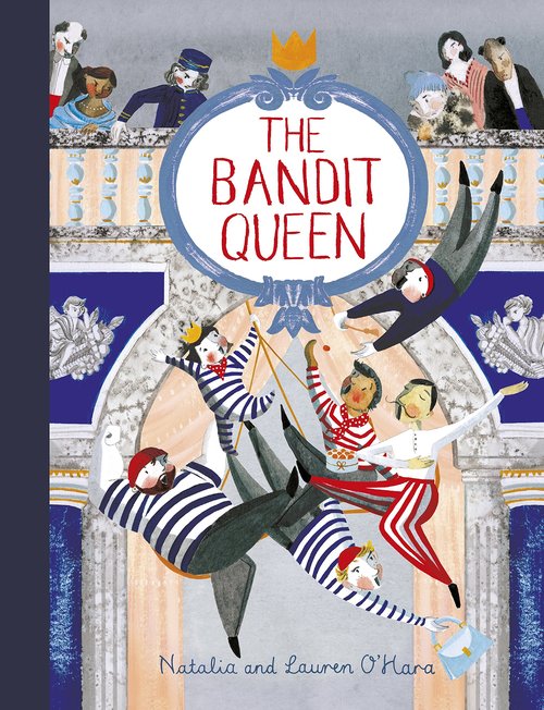 The Bandit Queen by Natalia O'Hara