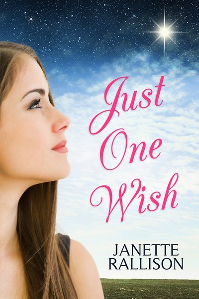 Just One Wish by Janette Rallison