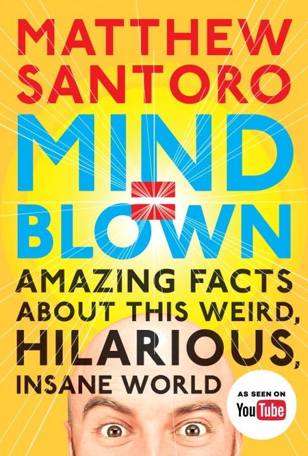 Mind = Blown by Matthew Santoro