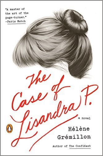 The Case of Lisandra P. by Alison Anderson