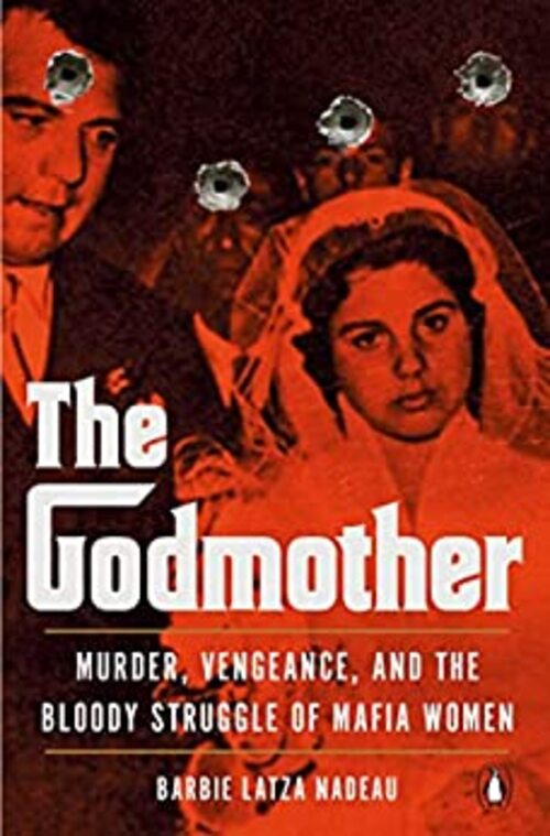 The Godmother by Barbie Latza Nadeau