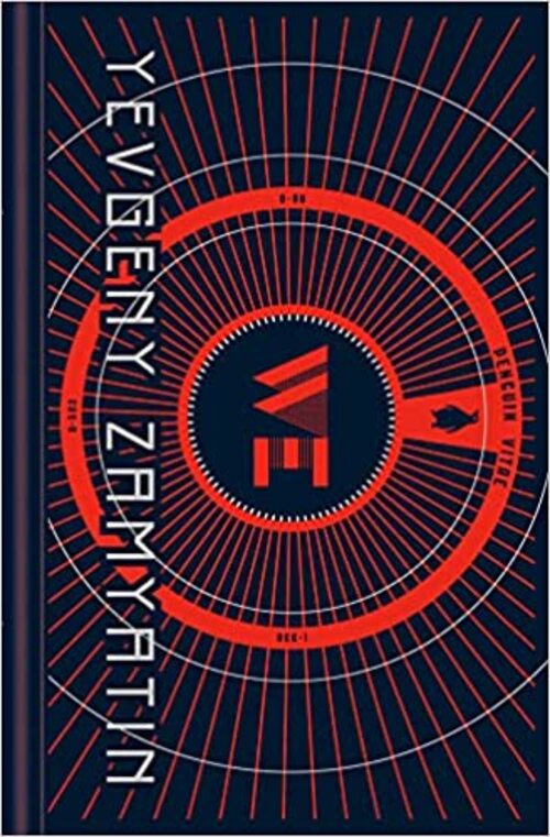 We by Yevgeny Zamyatin
