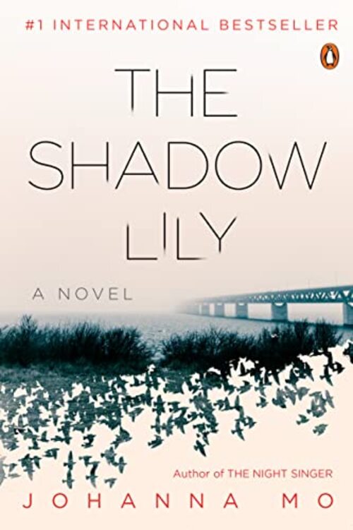 The Shadow Lily by Johanna Mo