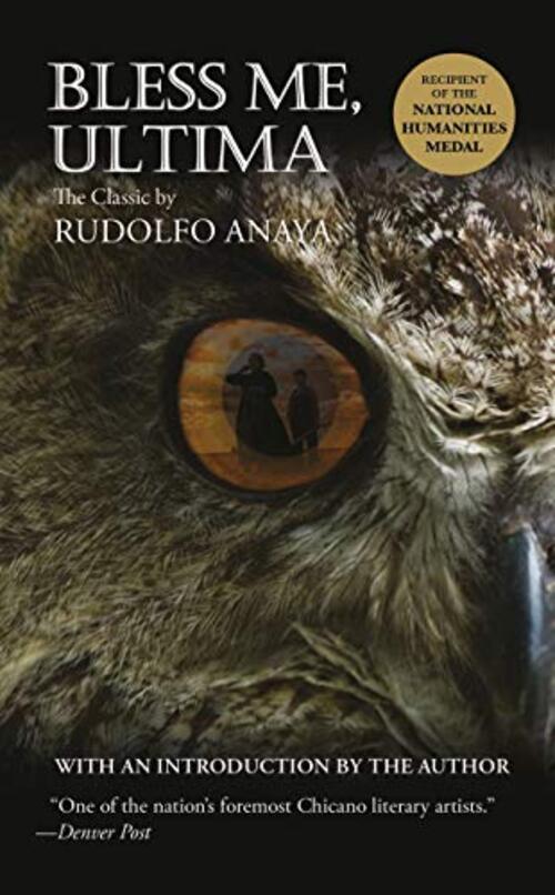 Bless Me, Ultima by Rudolfo Anaya
