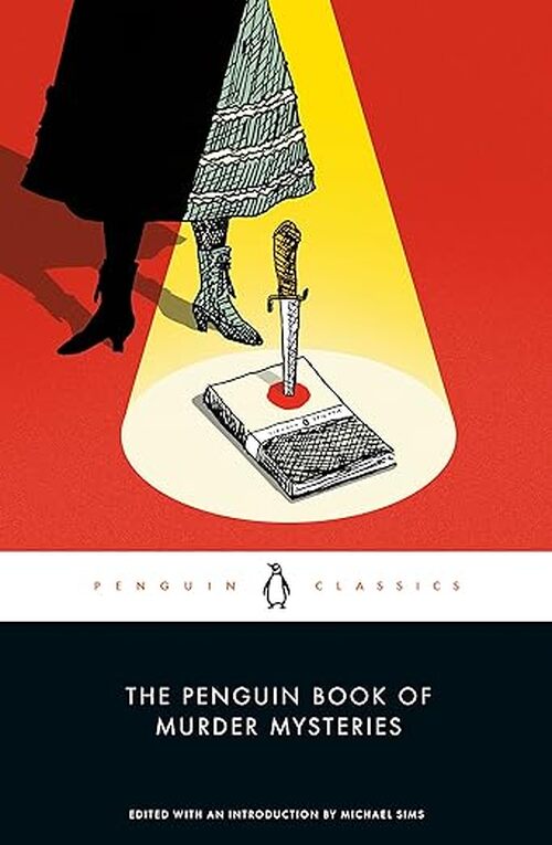 The Penguin Book of Murder Mysteries by Michael Sims