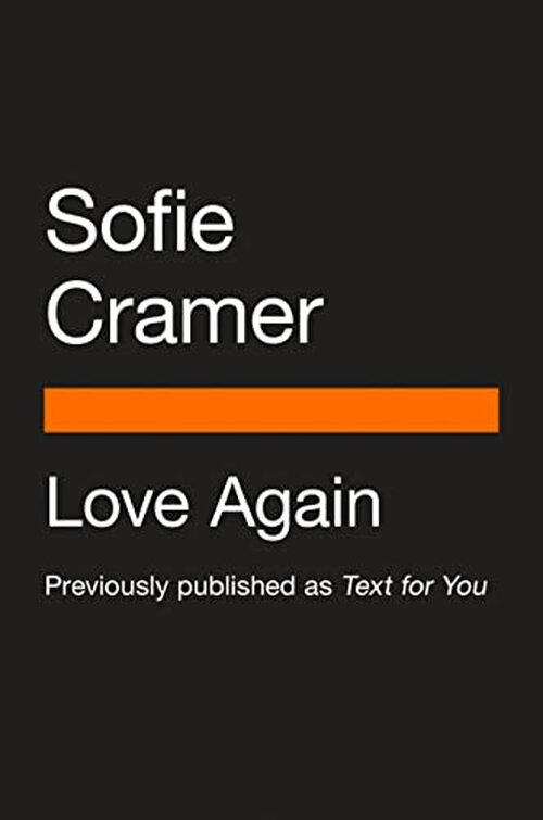 Love Again (Movie Tie-In) by Sofie Cramer