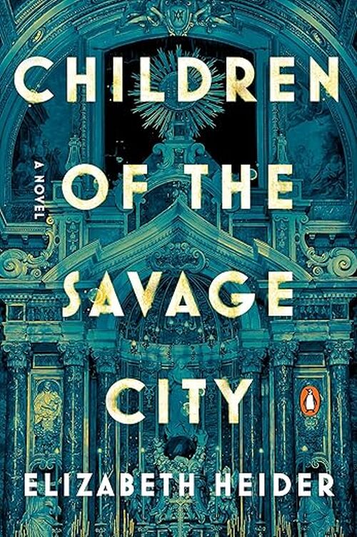 Children of the Savage City