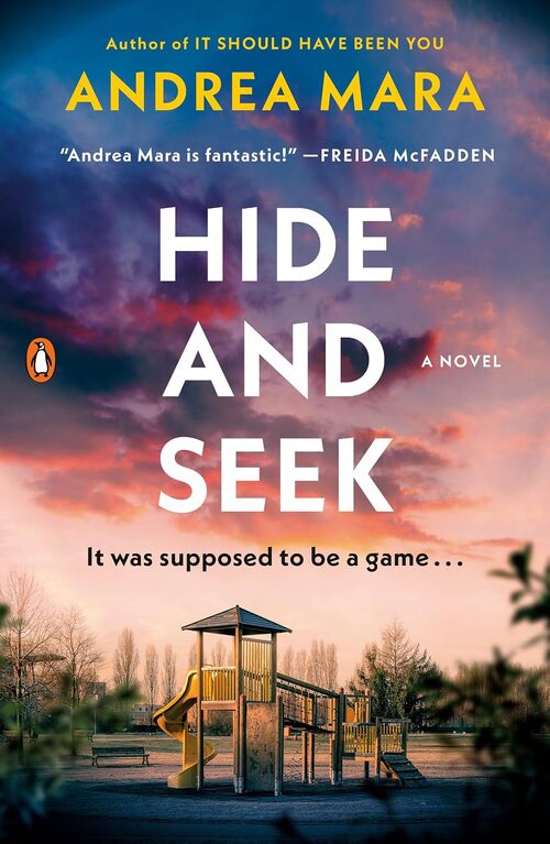 Hide and Seek by Andrea Mara