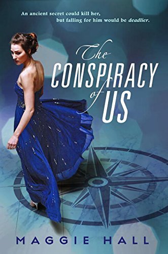The Conspiracy of Us by Maggie Hall