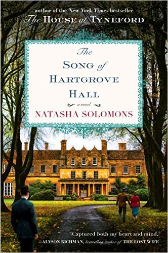 The Song Of Hartgrove Hall by Natasha Solomons
