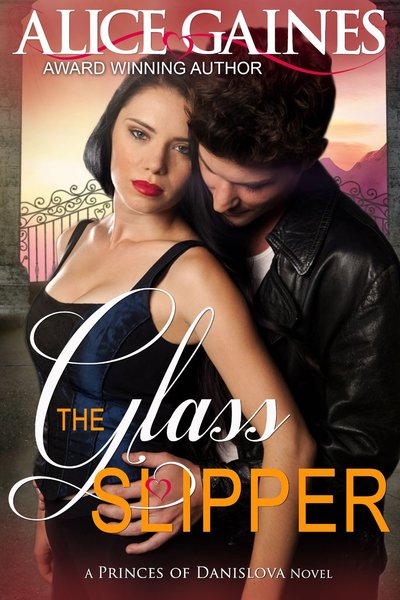 The Glass Slipper by Alice Gaines
