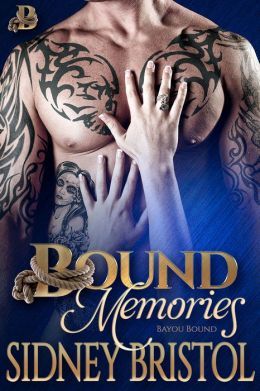 Bound Memories by Sidney Bristol