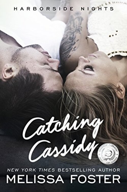 Catching Cassidy by Melissa Foster