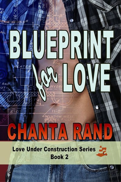 Blueprint for Love by Chanta Rand