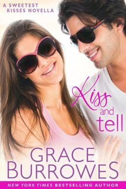 Kiss and Tell by Grace Burrowes