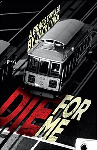Die For Me by Jack Lynch
