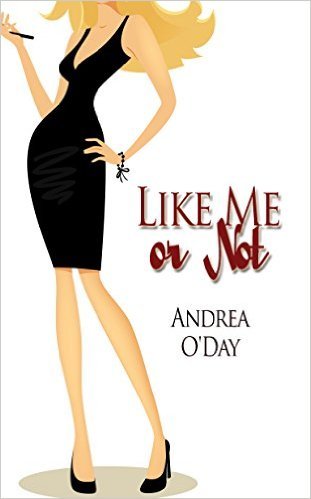 Like Me or Not by Andrea ODay
