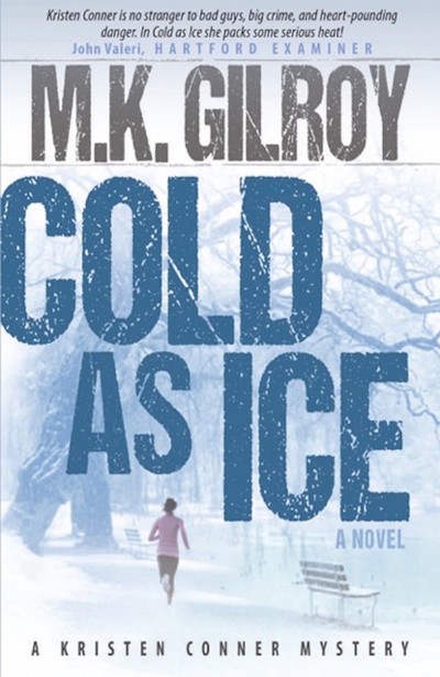 Cold as Ice by M.K. Gilroy