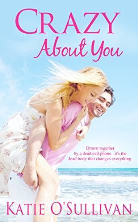 Crazy About You by Katie O'Sullivan