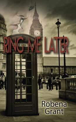 Ring Me Later by Robena Grant