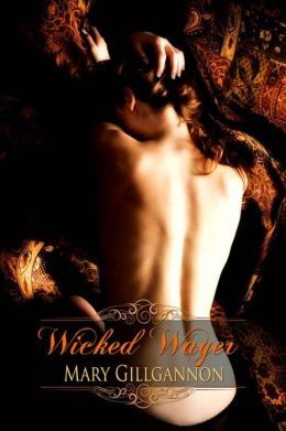 Wicked Wager by Mary Gillgannon