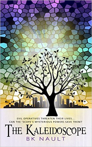 The Kaleidoscope by B.K. Nault