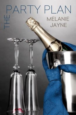 The Party Plan by Melanie Jayne