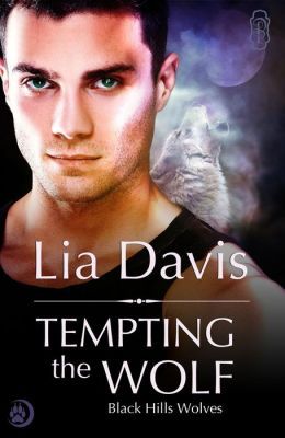 Tempting the Wolf by Lia Davis