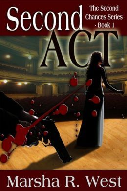 Second Act by Marsha R. West