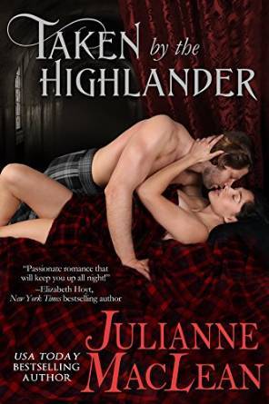 Taken by the Highlander by Julianne MacLean