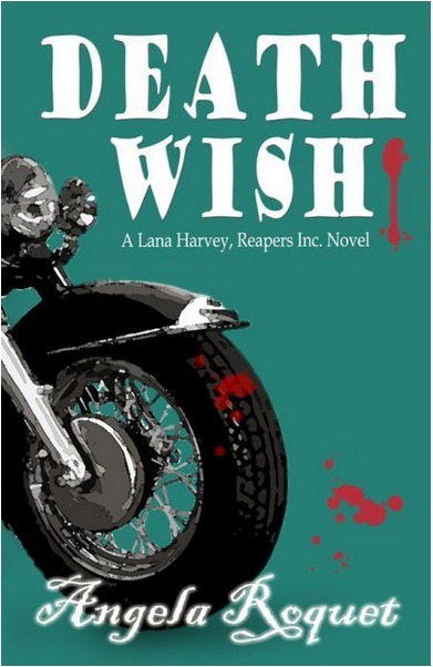 Death Wish by Angela Roquet