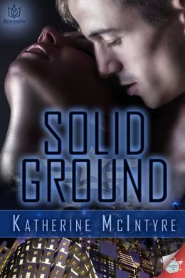 Solid Ground by Katherine McIntyre