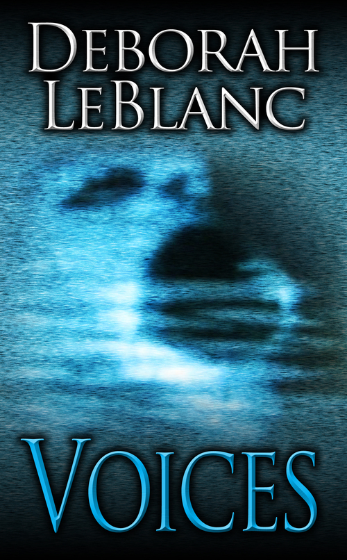 Voices by Deborah LeBlanc
