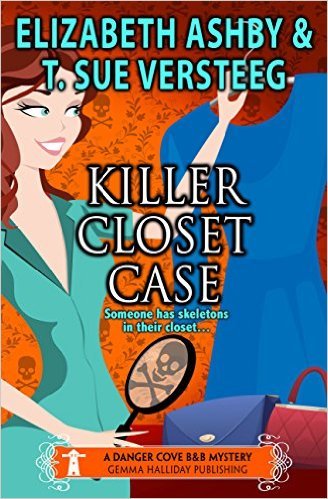 Killer Closet Case by T. Sue VerSteeg
