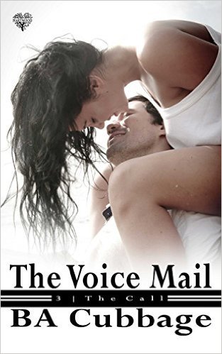 The Voice Mail by B.A. Cubbage