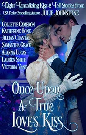 Once Upon a True Love's Kiss by Samantha Grace
