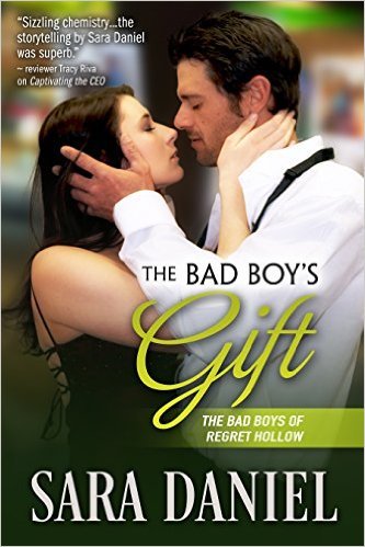 The Bad Boy's Gift by Sara Daniel