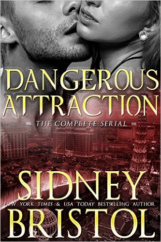 Dangerous Attraction by Sidney Bristol