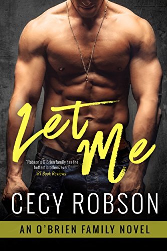 Let Me by Cecy Robson