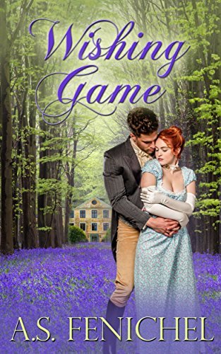 Wishing Game by A.S. Fenichel