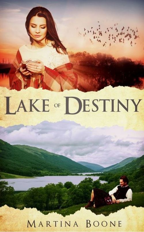 Lake of Destiny by Martina Boone