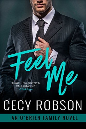 Feel Me by Cecy Robson