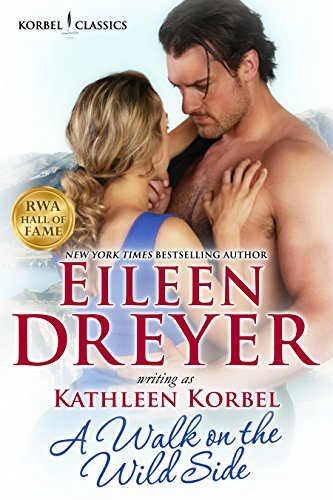 A Walk On The Wild Side by Eileen Dreyer