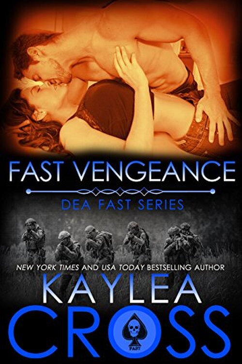 Fast Vengeance by Kaylea Cross