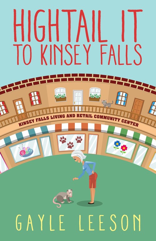 Hightail It to Kinsey Falls by Gayle Leeson