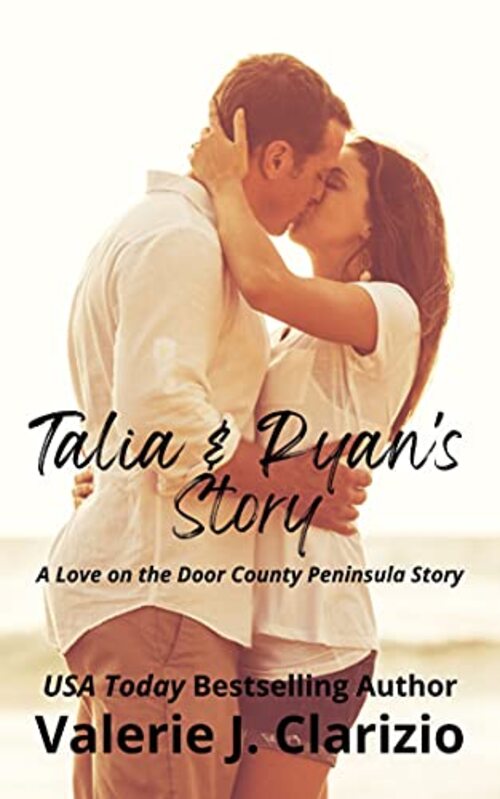 Talia & Ryan's Story by Valerie J. Clarizio